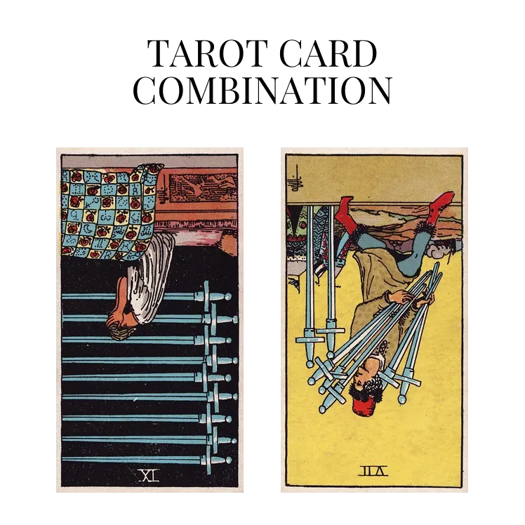 nine of swords reversed and seven of swords reversed tarot cards combination meaning