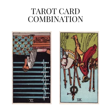 nine of swords reversed and six of wands reversed tarot cards combination meaning