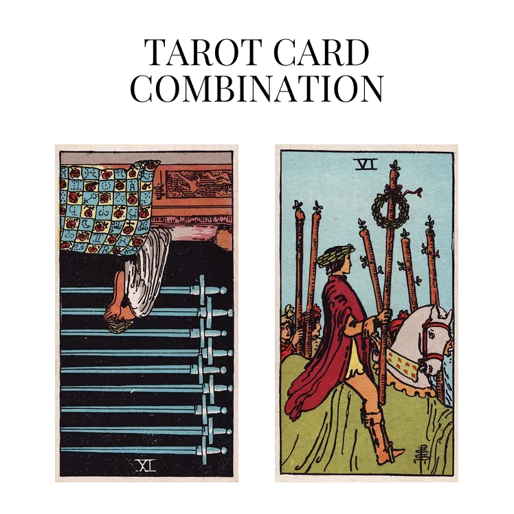 nine of swords reversed and six of wands tarot cards combination meaning