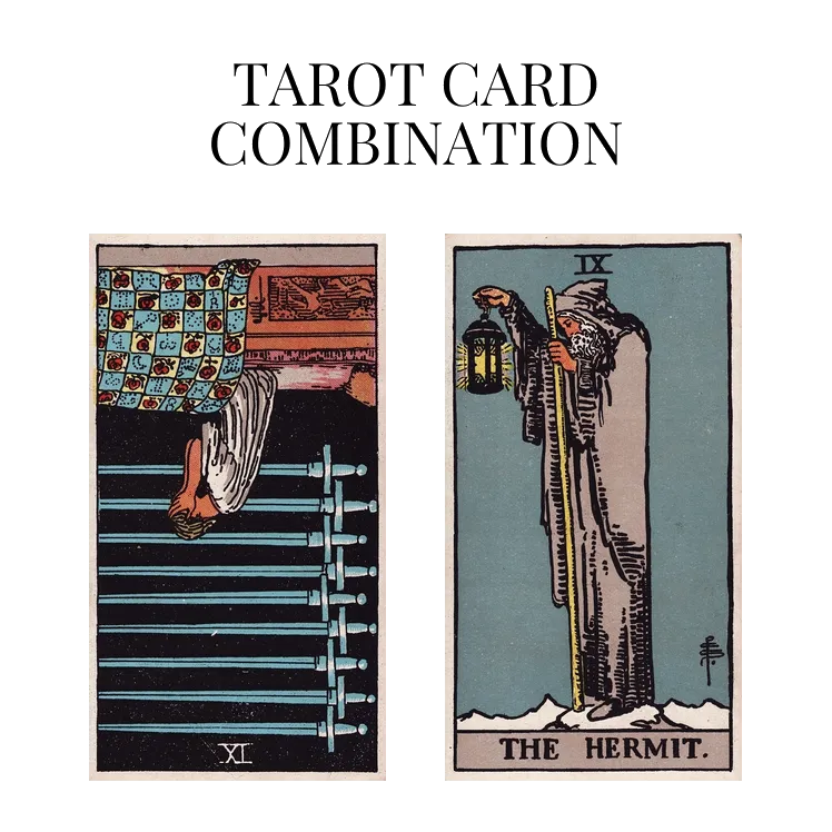 nine of swords reversed and the hermit tarot cards combination meaning