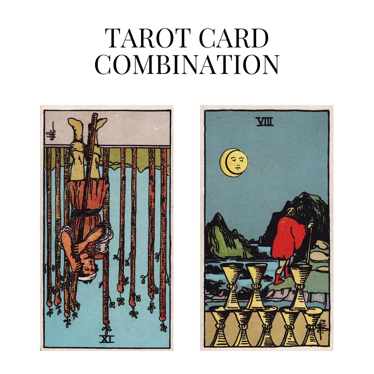 nine of wands reversed and eight of cups tarot cards combination meaning