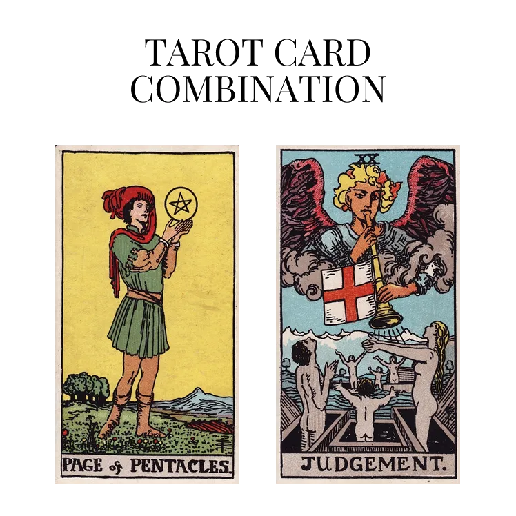 page of pentacles and judgement tarot cards combination meaning