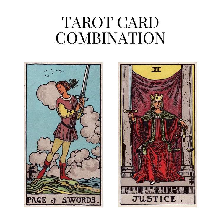 page of swords and justice tarot cards combination meaning