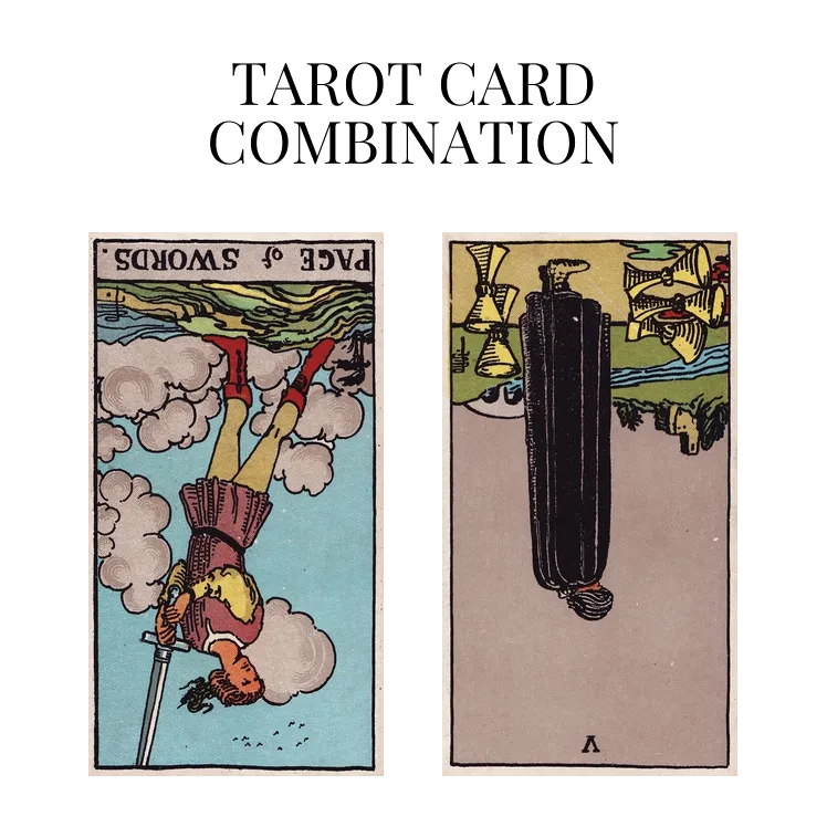 page of swords reversed and five of cups reversed tarot cards combination meaning