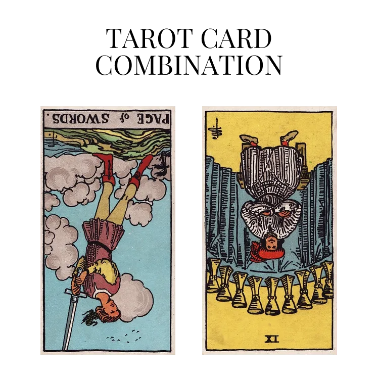page of swords reversed and nine of cups reversed tarot cards combination meaning