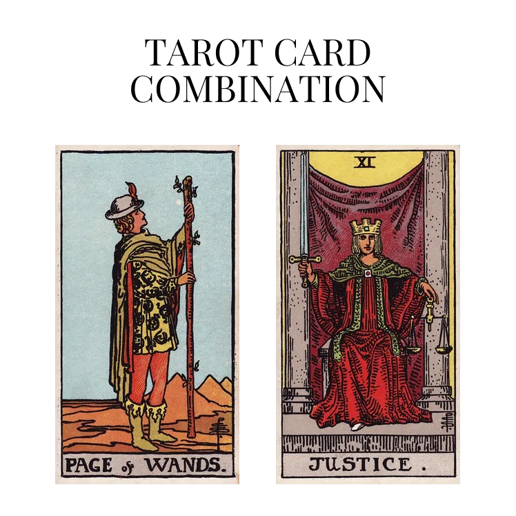 page of wands and justice tarot cards combination meaning