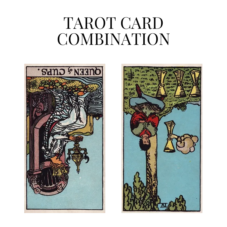 queen of cups reversed and four of cups reversed tarot cards combination meaning