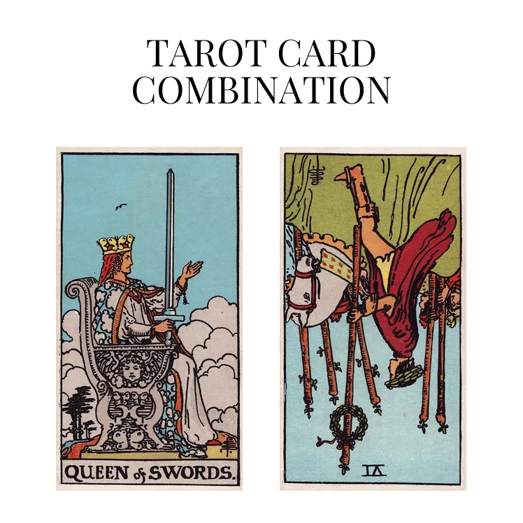 queen of swords and six of wands reversed tarot cards combination meaning
