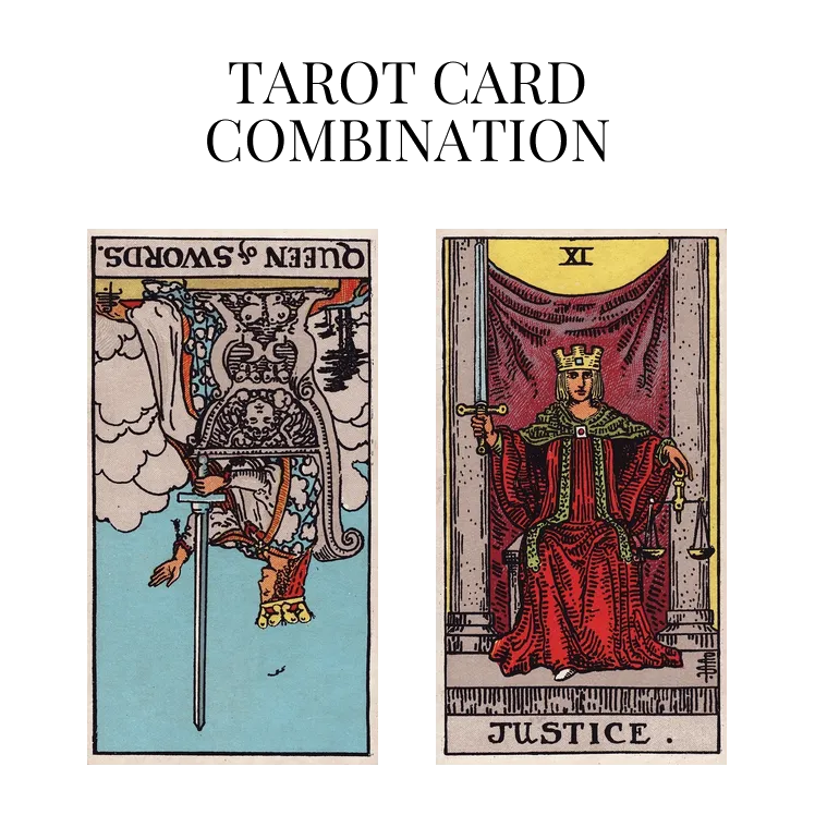 queen of swords reversed and justice tarot cards combination meaning
