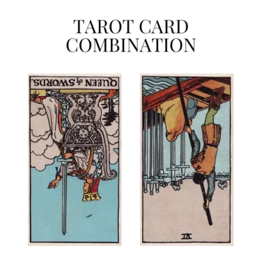 queen of swords reversed and six of swords reversed tarot cards combination meaning