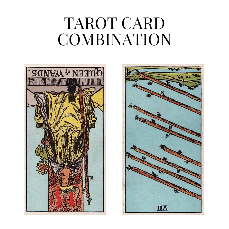 queen of wands reversed and eight of wands reversed tarot cards combination meaning