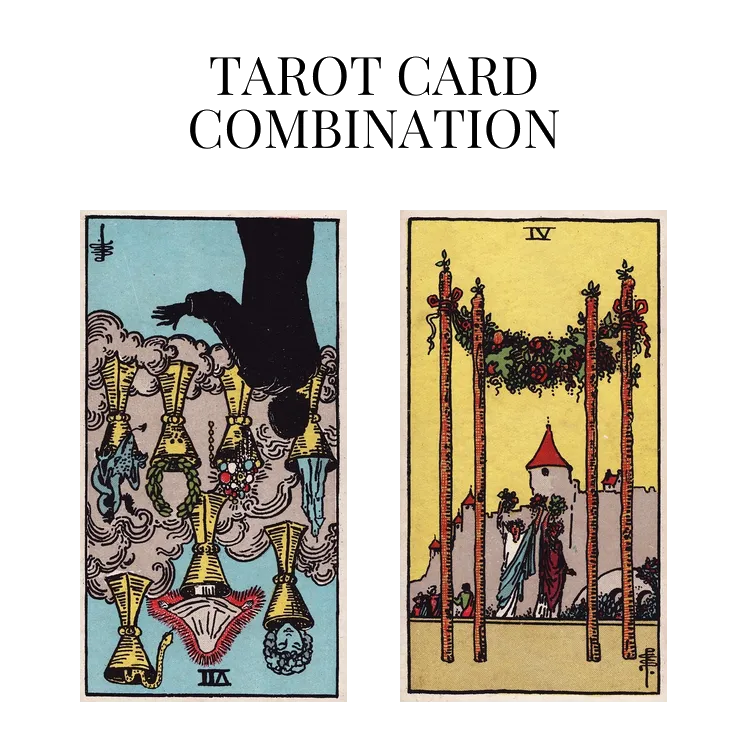 seven of cups reversed and four of wands tarot cards combination meaning