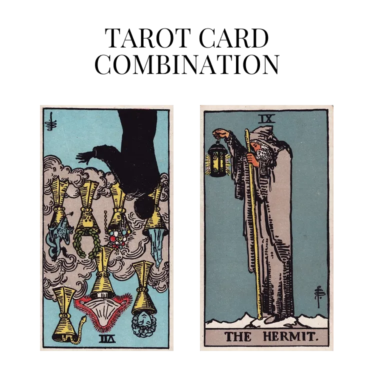 seven of cups reversed and the hermit tarot cards combination meaning