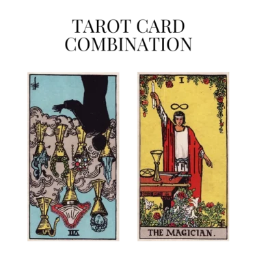 seven of cups reversed and the magician tarot cards combination meaning