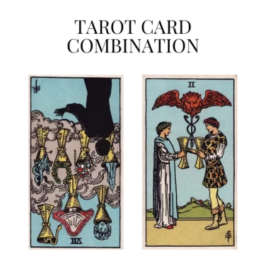 seven of cups reversed and two of cups tarot cards combination meaning