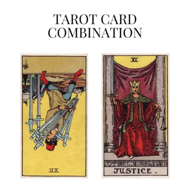 seven of swords reversed and justice tarot cards combination meaning