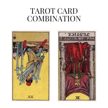 seven of swords reversed and justice reversed tarot cards combination meaning