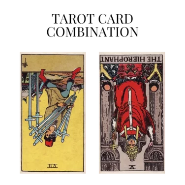seven of swords reversed and the hierophant reversed tarot cards combination meaning