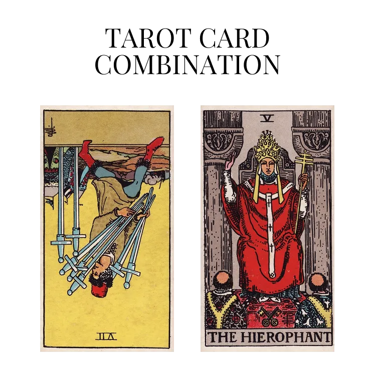 seven of swords reversed and the hierophant tarot cards combination meaning