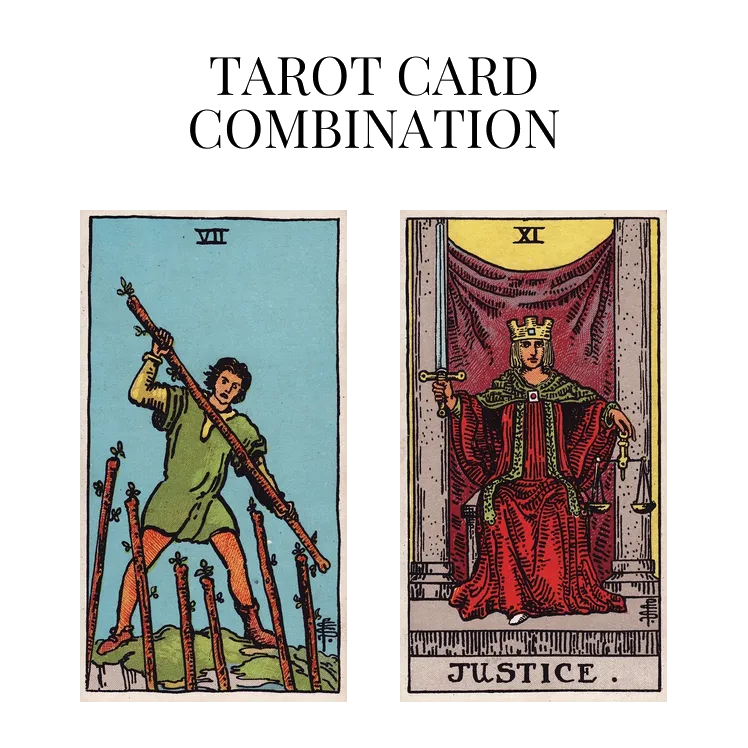 seven of wands and justice tarot cards combination meaning