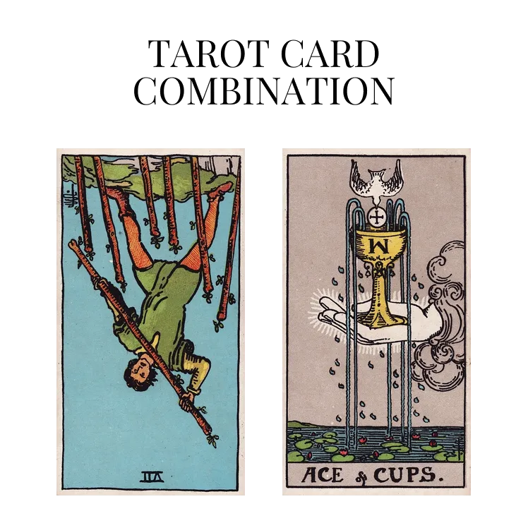 seven of wands reversed and ace of cups tarot cards combination meaning