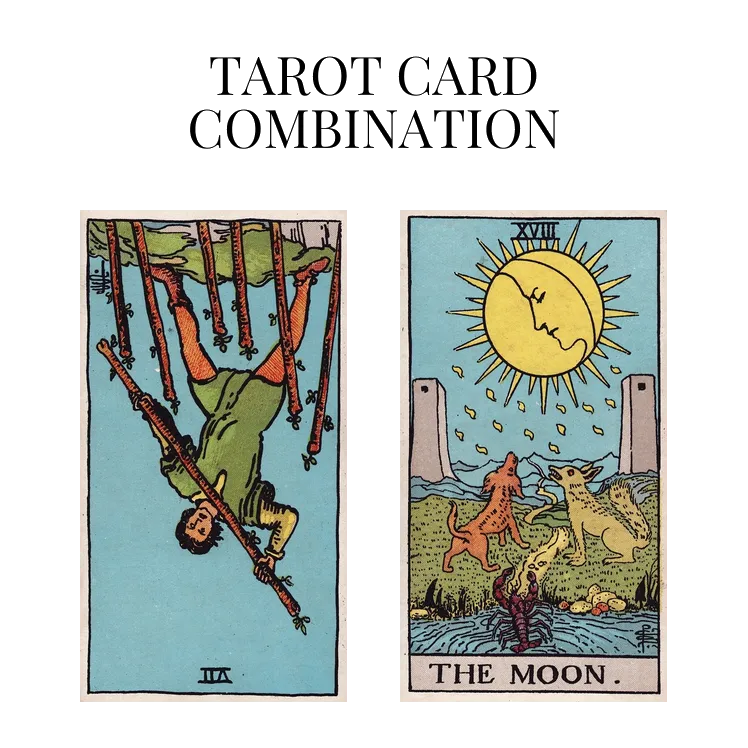 seven of wands reversed and the moon tarot cards combination meaning