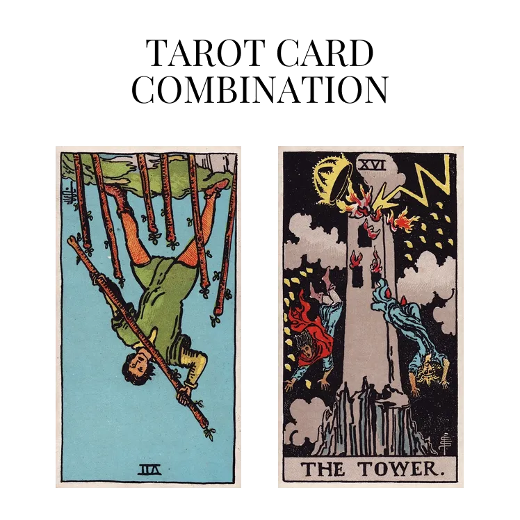 seven of wands reversed and the tower tarot cards combination meaning