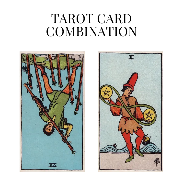 seven of wands reversed and two of pentacles tarot cards combination meaning