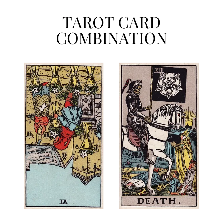 six of cups reversed and death tarot cards combination meaning