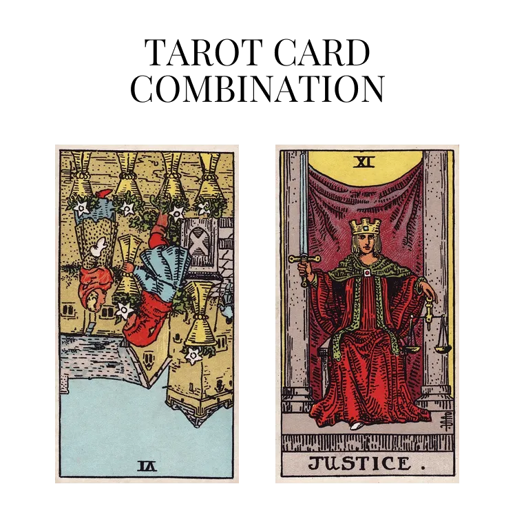 six of cups reversed and justice tarot cards combination meaning