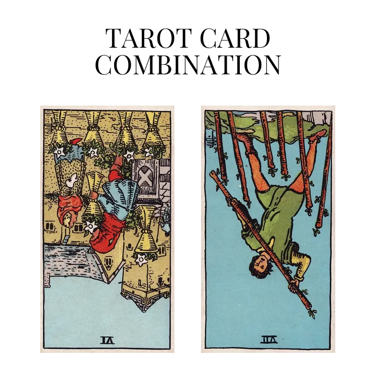 six of cups reversed and seven of wands reversed tarot cards combination meaning