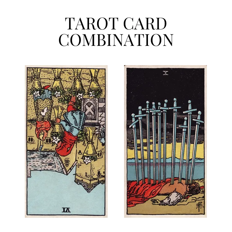 six of cups reversed and ten of swords tarot cards combination meaning