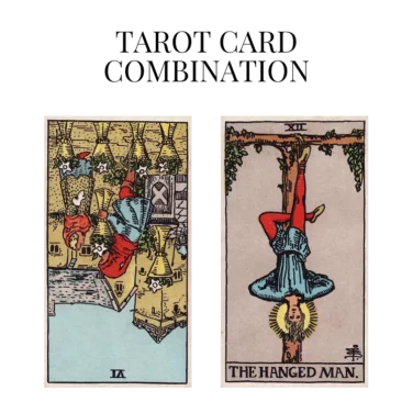 six of cups reversed and the hanged man tarot cards combination meaning