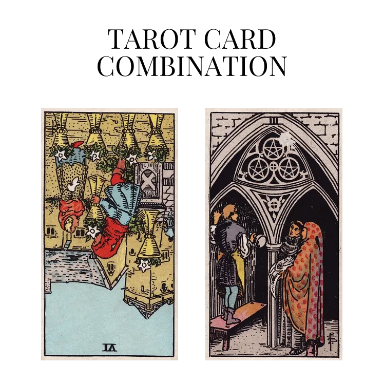 six of cups reversed and three of pentacles tarot cards combination meaning