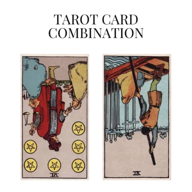 six of pentacles reversed and six of swords reversed tarot cards combination meaning