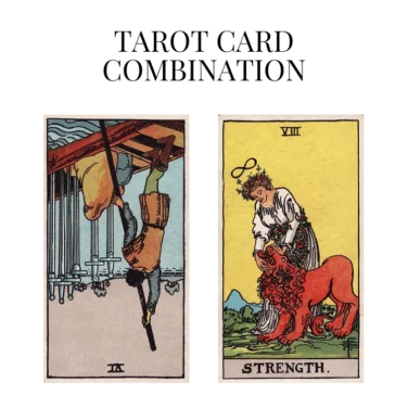six of swords reversed and strength tarot cards combination meaning