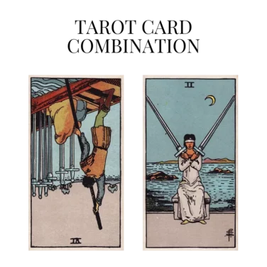 six of swords reversed and two of swords tarot cards combination meaning