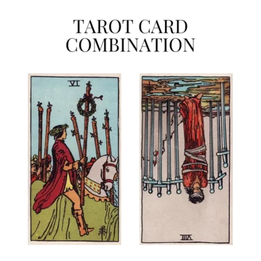 six of wands and eight of swords reversed tarot cards combination meaning