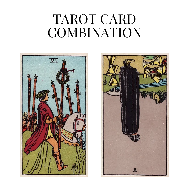 six of wands and five of cups reversed tarot cards combination meaning
