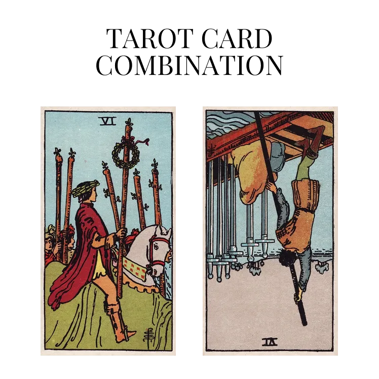 six of wands and six of swords reversed tarot cards combination meaning