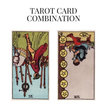 six of wands reversed and eight of pentacles reversed tarot cards combination meaning
