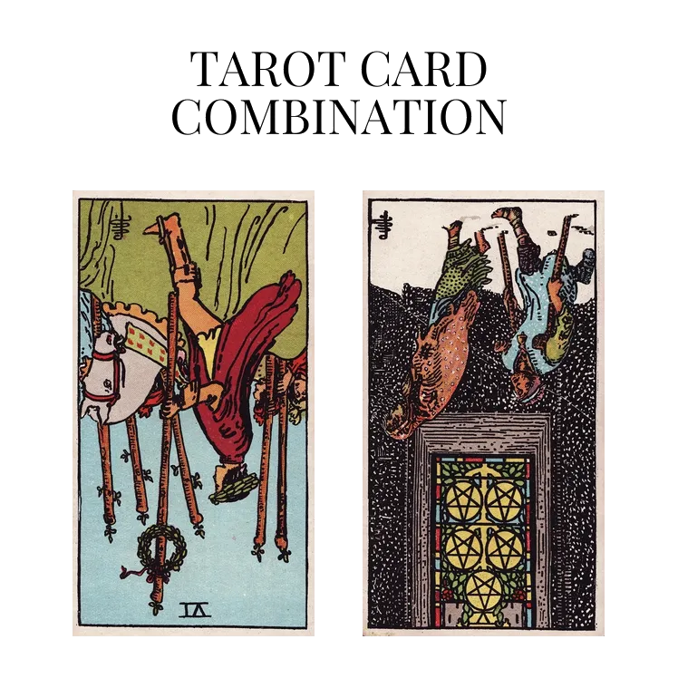 six of wands reversed and five of pentacles reversed tarot cards combination meaning