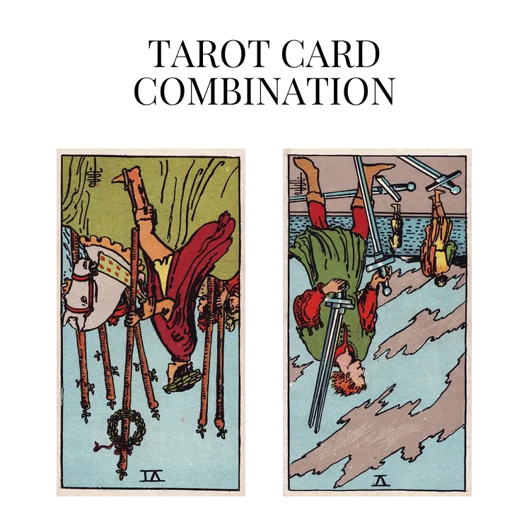 six of wands reversed and five of swords reversed tarot cards combination meaning