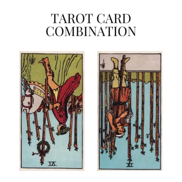six of wands reversed and nine of wands reversed tarot cards combination meaning