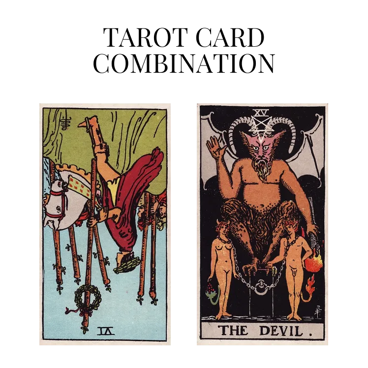 six of wands reversed and the devil tarot cards combination meaning