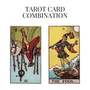 six of wands reversed and the fool tarot cards combination meaning