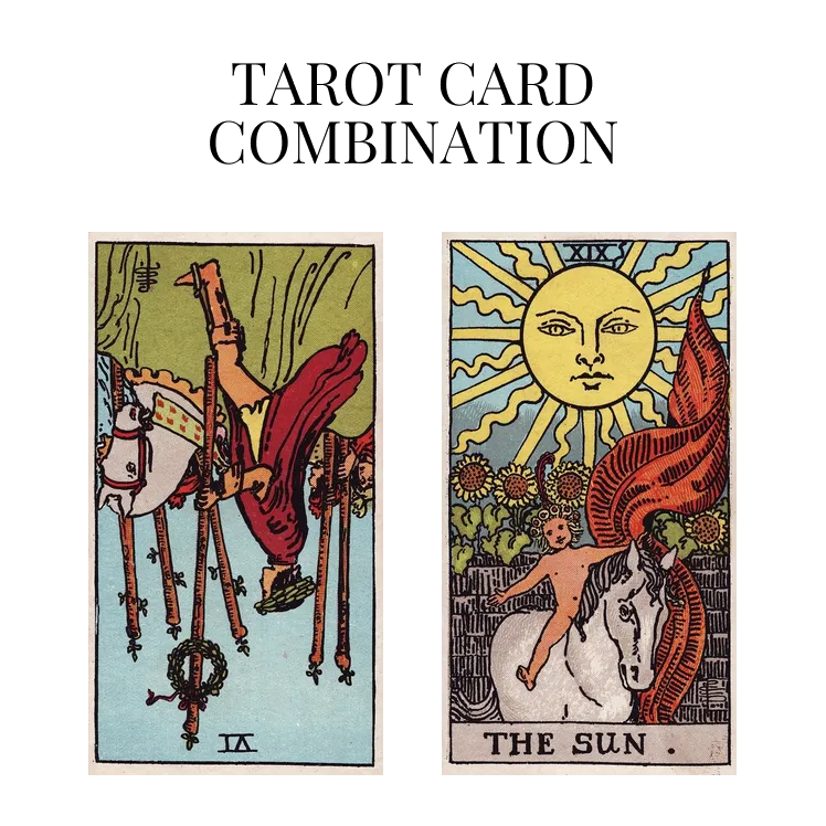 Six Of Wands Reversed AND The Sun Tarot Cards Meaning