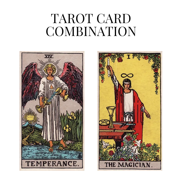 temperance and the magician tarot cards combination meaning