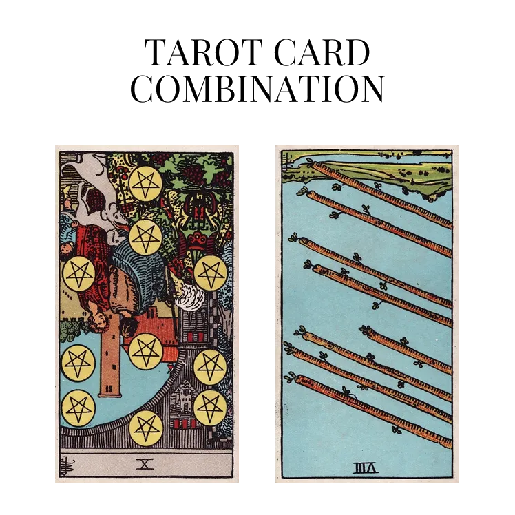 ten of pentacles reversed and eight of wands reversed tarot cards combination meaning