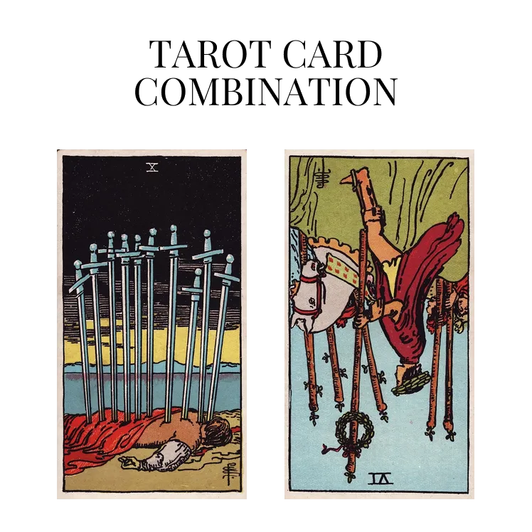 ten of swords and six of wands reversed tarot cards combination meaning